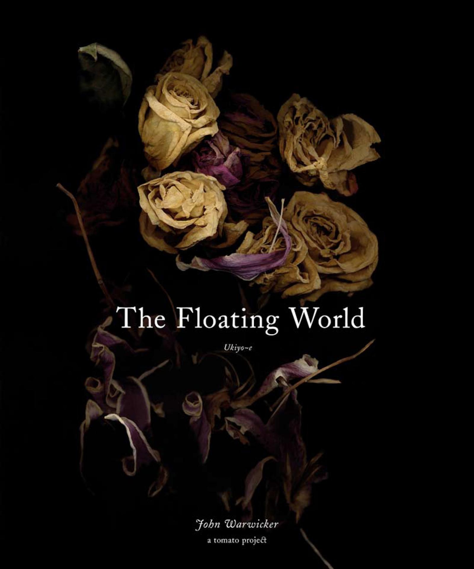 【希少】TheFloatingWorldジョンワーウィッカー浮世絵Ukiyo-e John Warwicker 極希少 Floating World