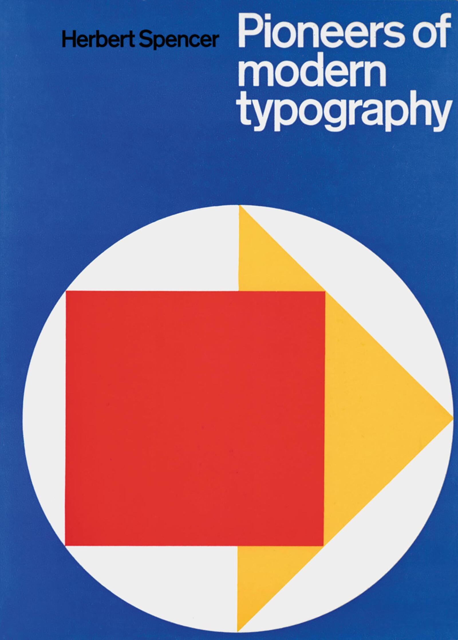 稀少:名著 Pioneers of Modern Typography Pioneers of Modern Typography by Herbert Spencer [1st
